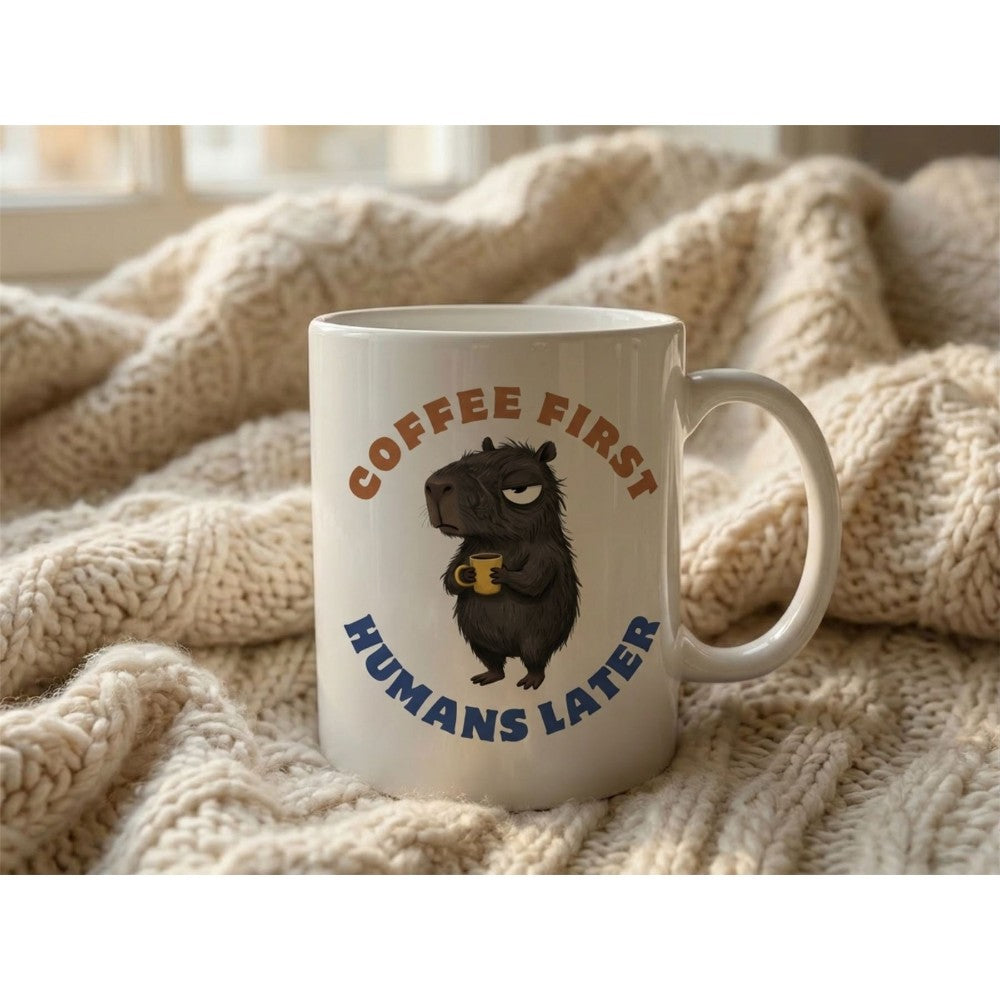 Dyzi Coffee First Humans Later Funny Quote Ceramic Mug White