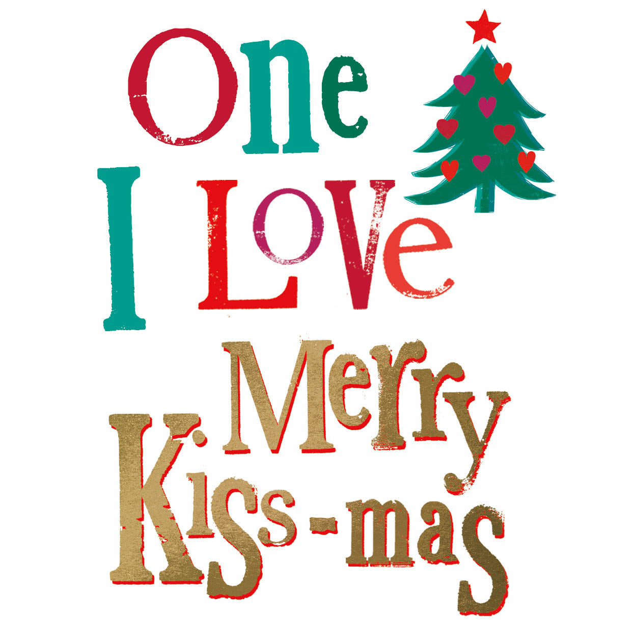 One I Love' Christmas Card Official Product