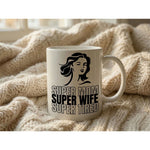 Dyzi Super Mom Super Wife Super Tired Quote Ceramic Coffee Mug White