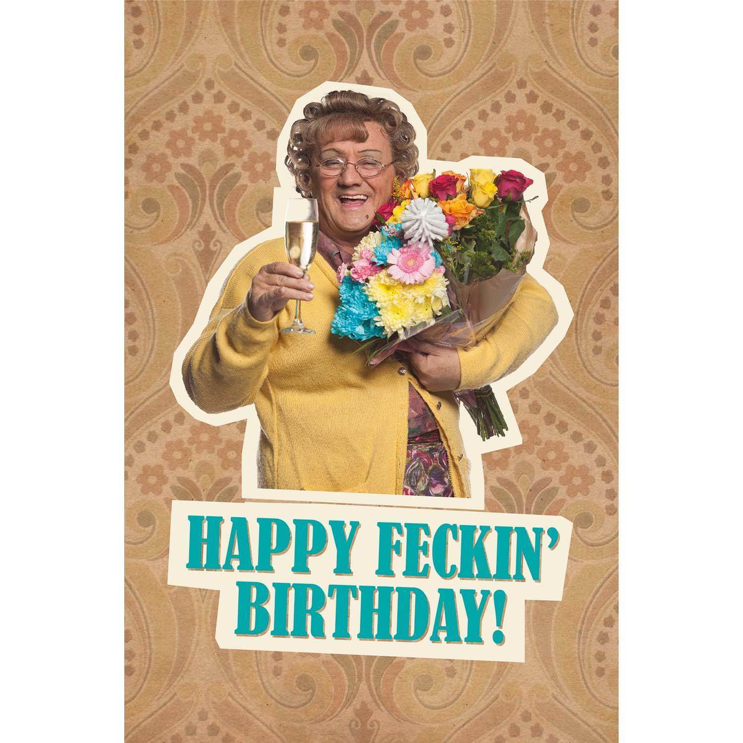 Mrs Brown's Boys Feckin'' Birthday Card Official Product