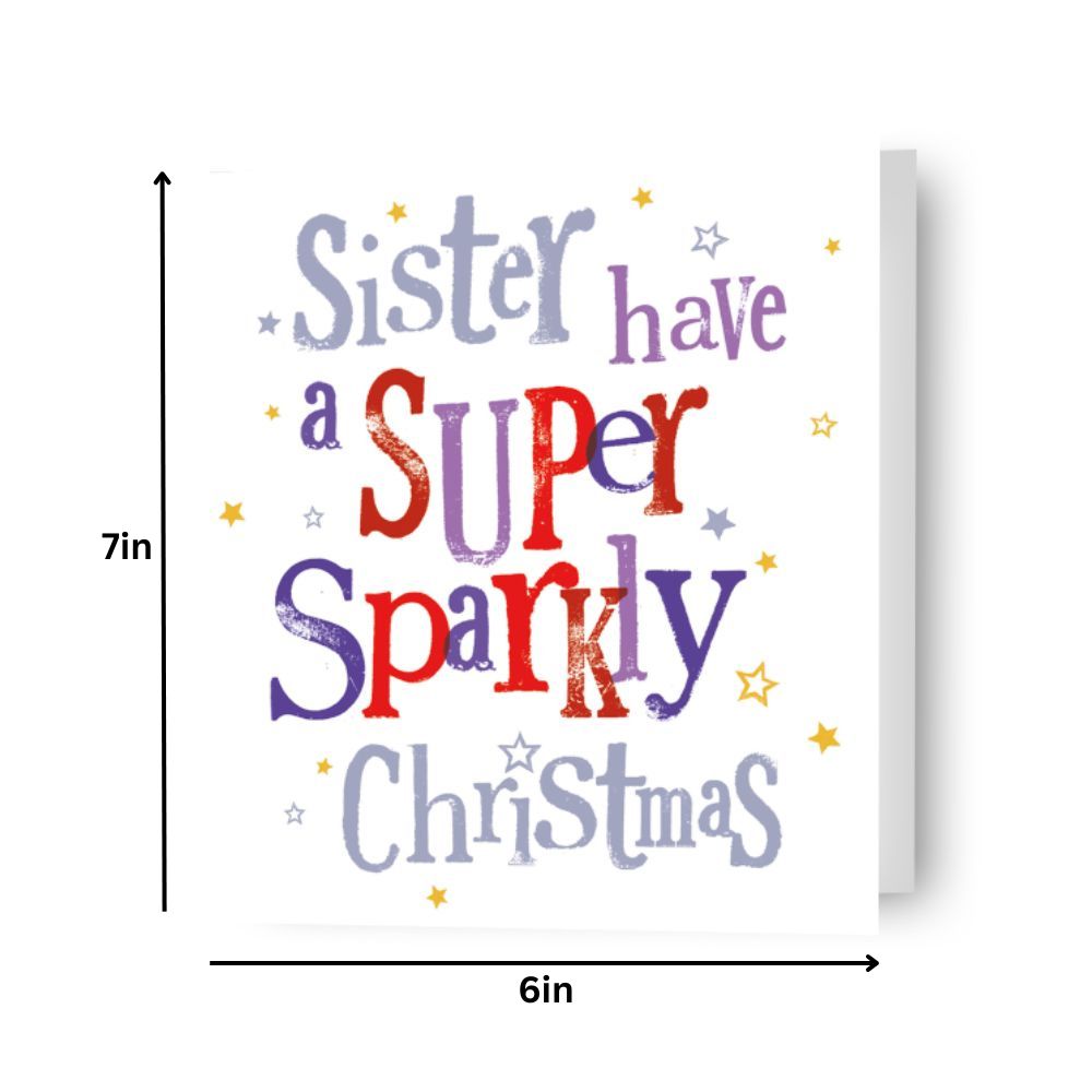 Have A Super Sparkly Christmas' Sister Christmas Card Official Product