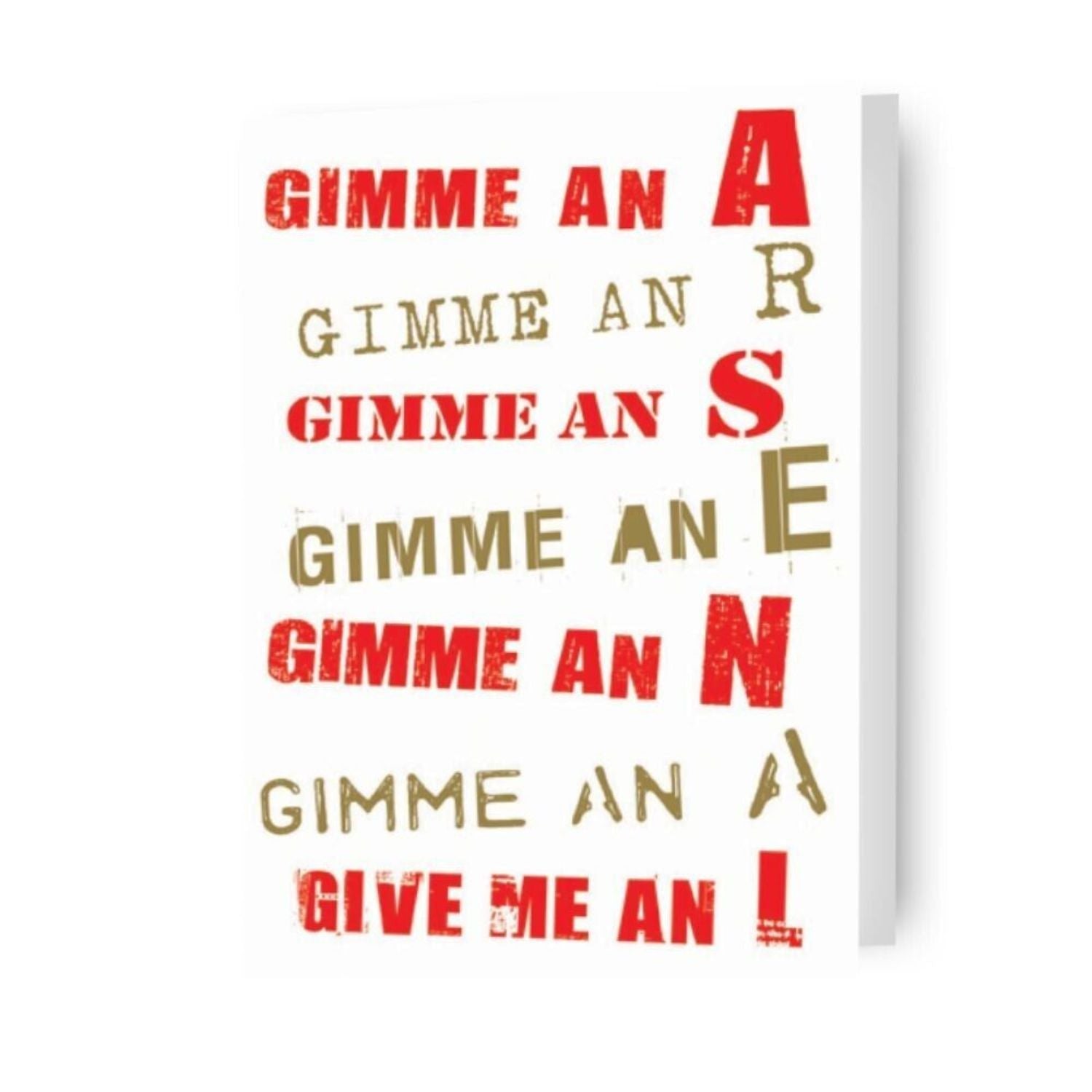 Gimme An A...' Birthday Card Official Product