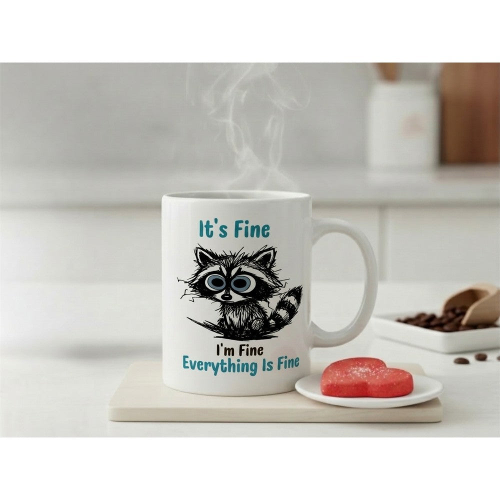 Dyzi It's Fine I Am Fine Everything Is Fine Funny Cat Quote Mug
