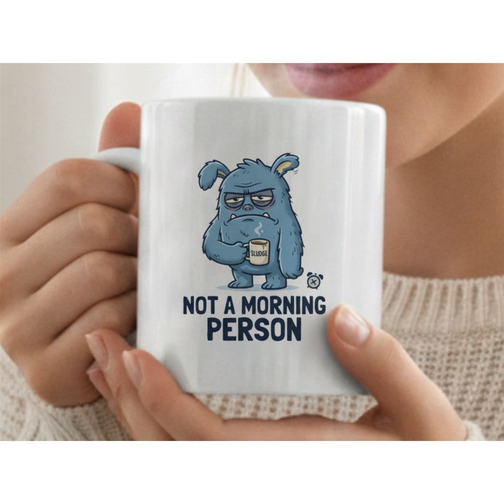 Dyzi Not A Morning Person Quote Ceramic Mug White