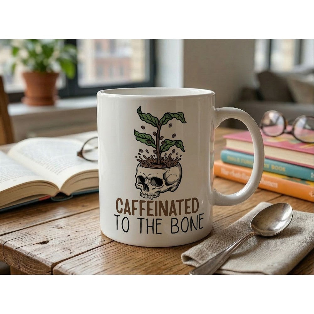 Dyzi Caffeinated To The Bone Quote Ceramic Coffee Mug White