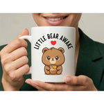 Dyzi Little Bear Awake Quote Ceramic Coffee Mug Standard White Cute Design