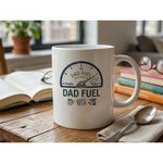 Dyzi Dad Fuel Funny Quote Ceramic Coffee Mug White