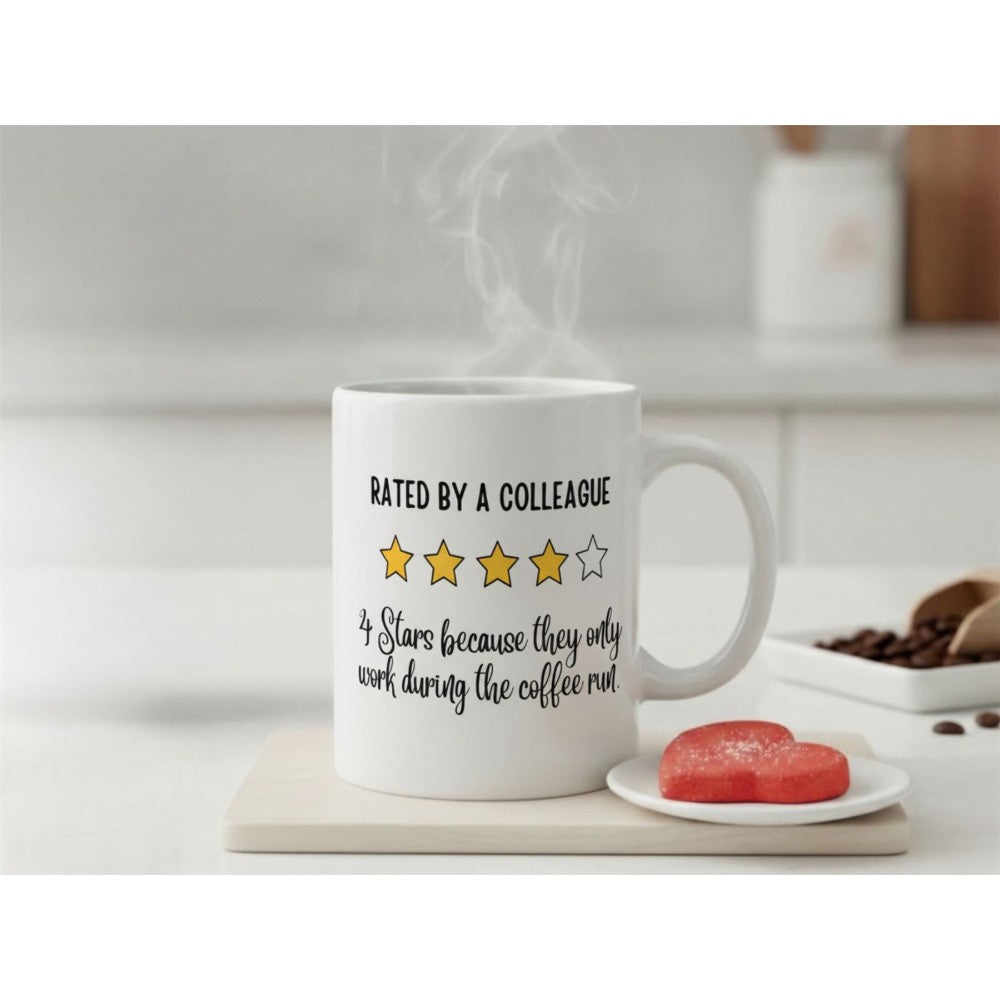 Dyzi Rated By A Coworker 4 Stars Coffee Quote Ceramic Mug