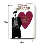 Peaky Blinders Handsome Husband' Valentine's Day Card Official Product