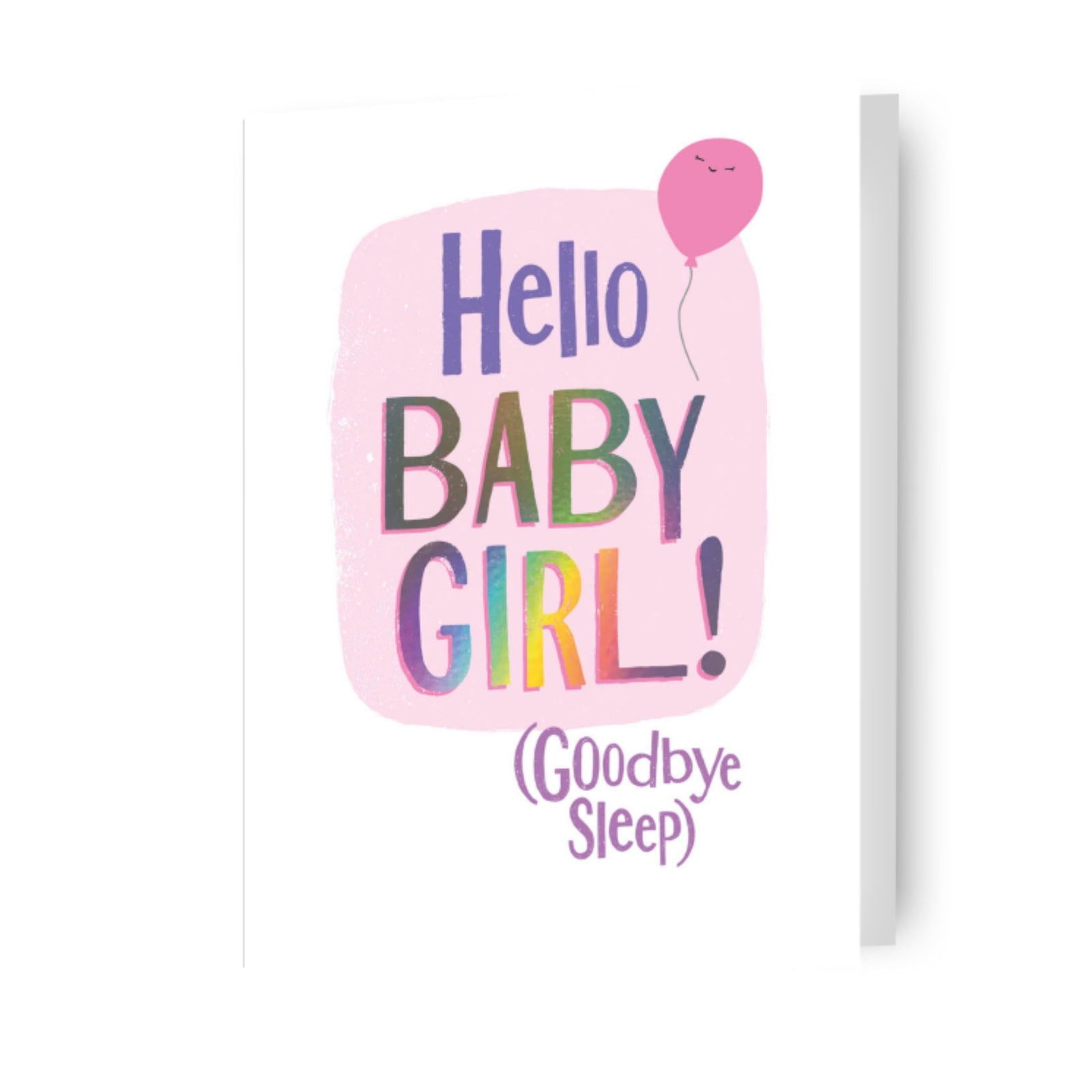 New Baby 'hello Baby Girl! (goodbye Sleep)' Card Official Product