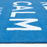 Keep Calm And Carry On Handwoven 100% Cotton Rug | 60cm x 100cm | Blue