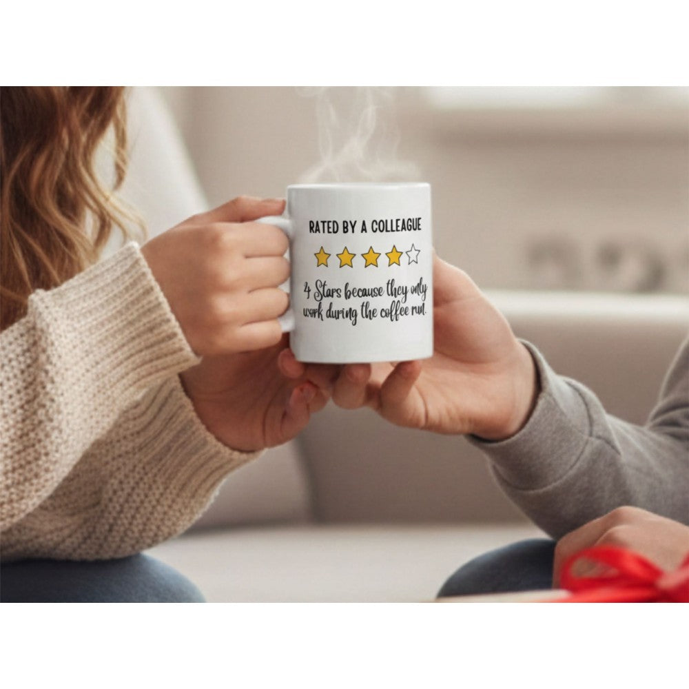Dyzi Rated By A Coworker 4 Stars Coffee Quote Ceramic Mug