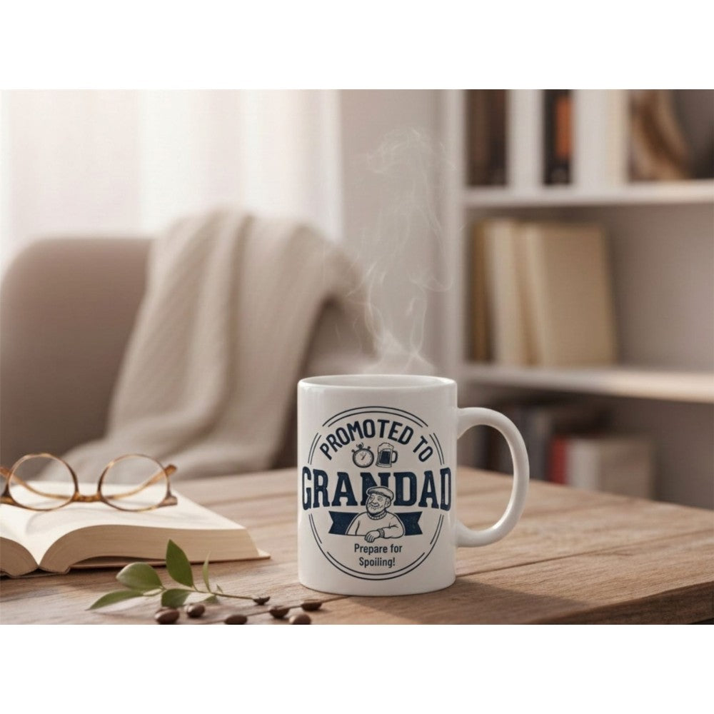 Dyzi Promoted To Granddad Prepare To Spoil Ceramic Mug White