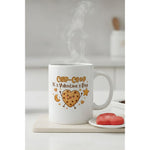Dyzi It’s Valentine’s Day Chip-chop Printed Mug Valentine’s Day Gift