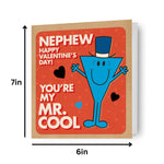 Nephew You're My Mr. Cool' Valentine's Day Card Official Product