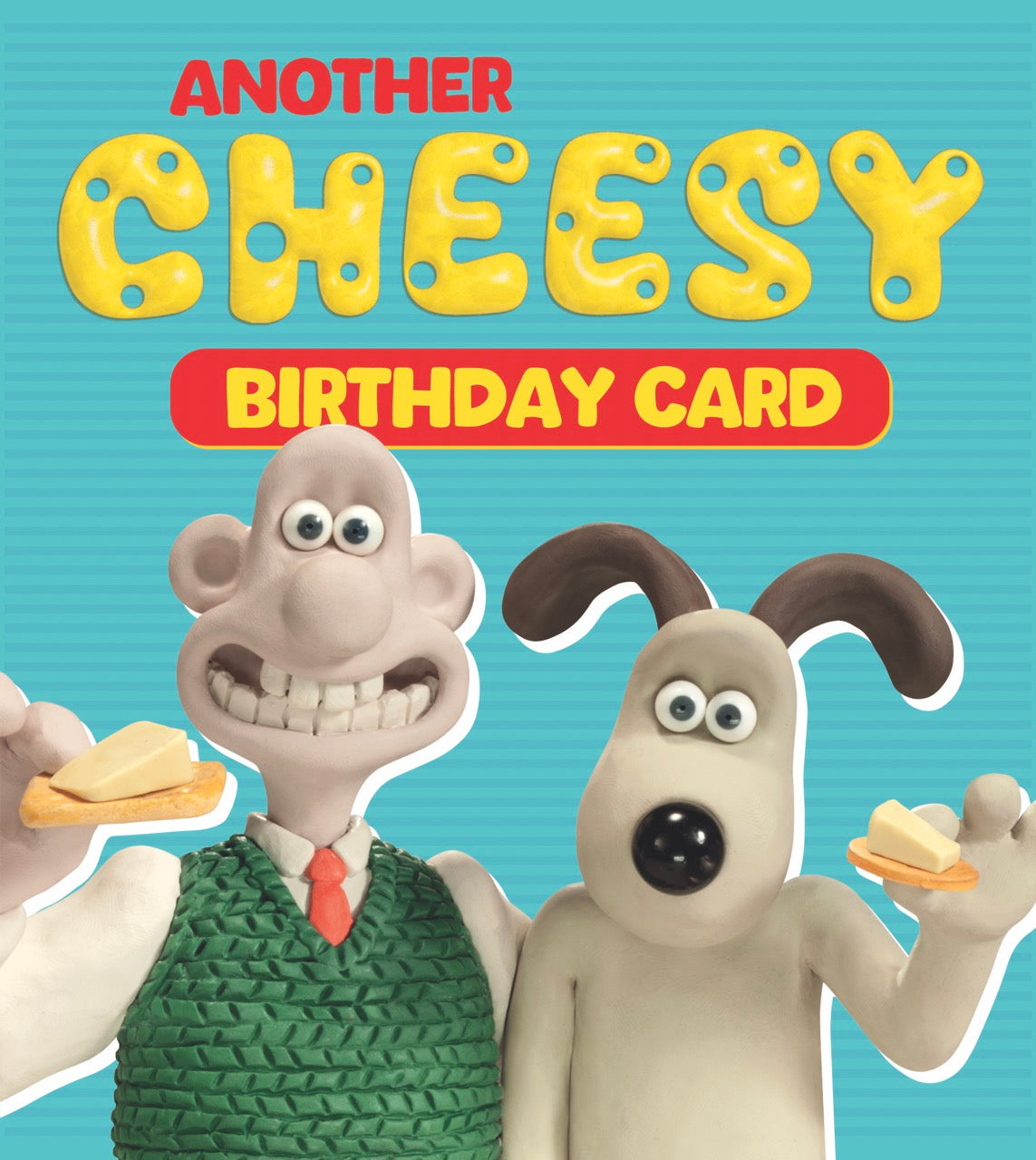 Wallace and Gromit Another Cheesy Birthday' Card Official Product