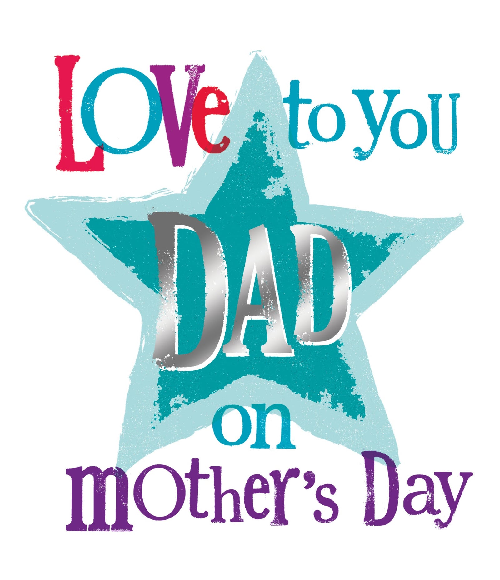 Love To You Dad' Mother's Day Card Official Product
