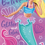 Mermaid 'glitter And Glow' Birthday Card Official Product
