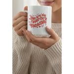 Dyzi You Are My Favorite Distraction Mug Valentine’s Day Gift