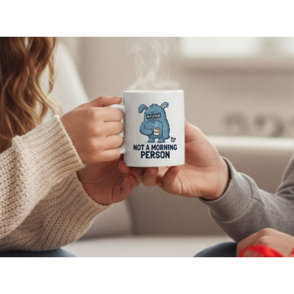 Dyzi Not A Morning Person Quote Ceramic Mug White
