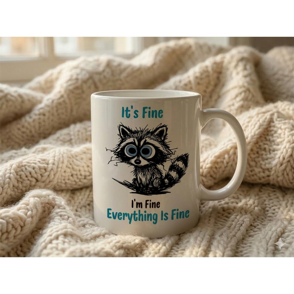 Dyzi It's Fine I Am Fine Everything Is Fine Funny Cat Quote Mug