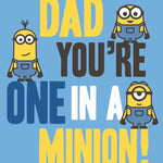 You're One In A Minions' Father's Day Card Official Product