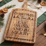 Mango Wood Christmas Serving Board, Eat Drink And Be Merry
