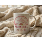 Dyzi Mom Fuel Coffee And Shopping Funny Quote Ceramic Mug White
