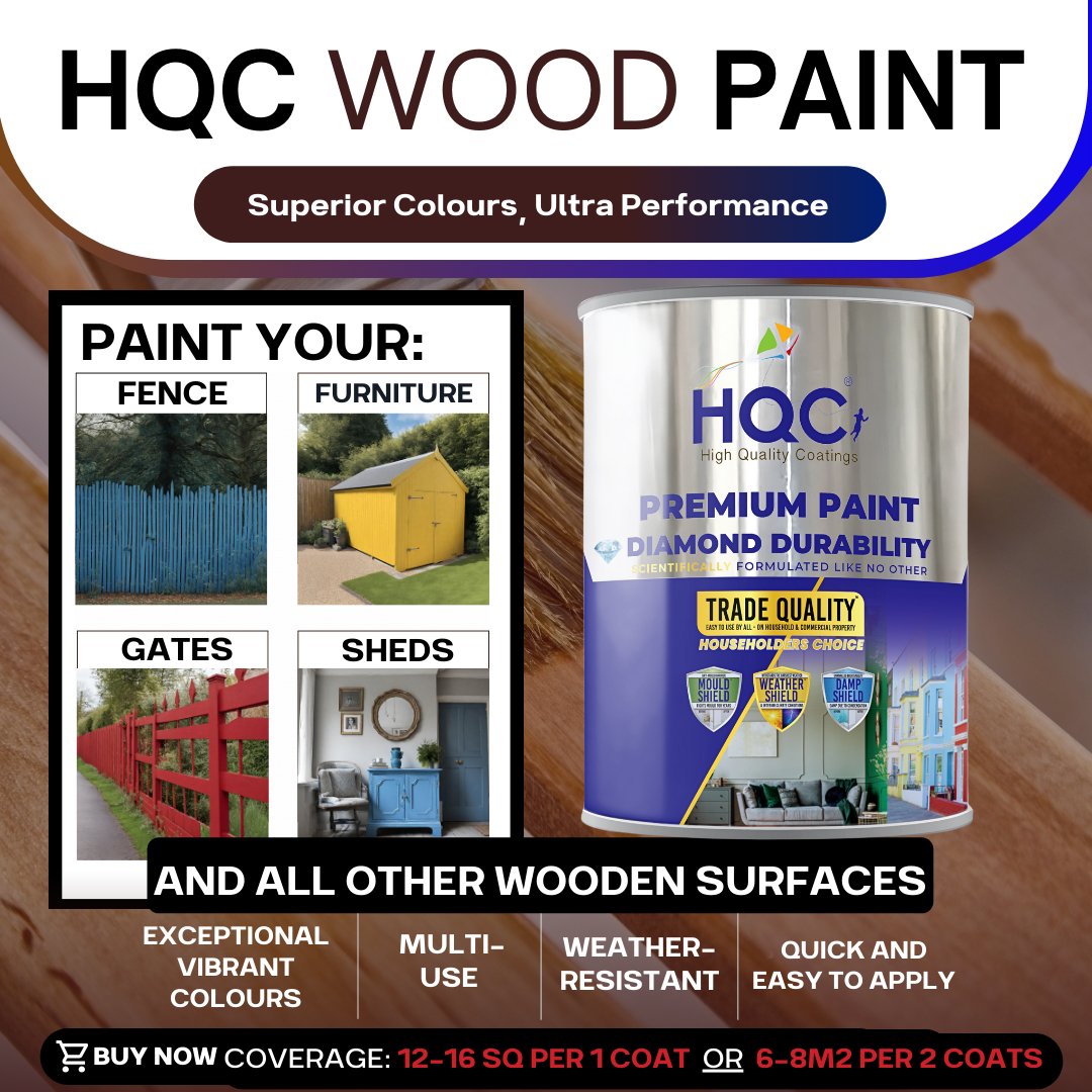 HQC Paint Wood Paint - Weatherproof For Fences, Gates, Sheds & Furniture