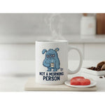 Dyzi Not A Morning Person Quote Ceramic Mug White