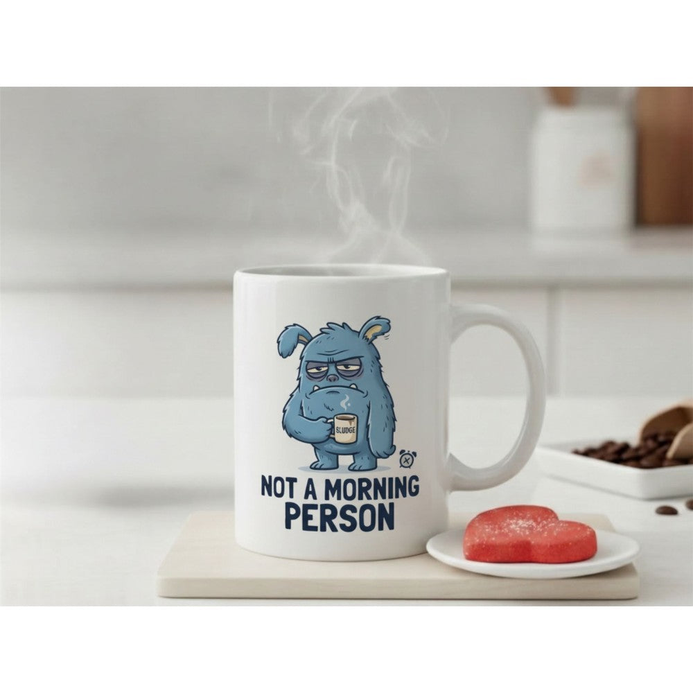 Dyzi Not A Morning Person Quote Ceramic Mug White